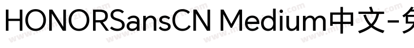 HONORSansCN Medium中文字体转换